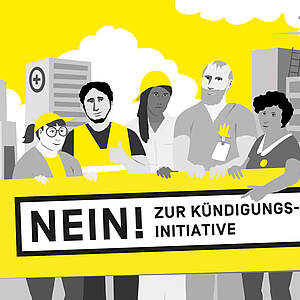 Zeichnung mit Menschen, die ein Transparent halten: "Nein zur Kündigungsinitiative"