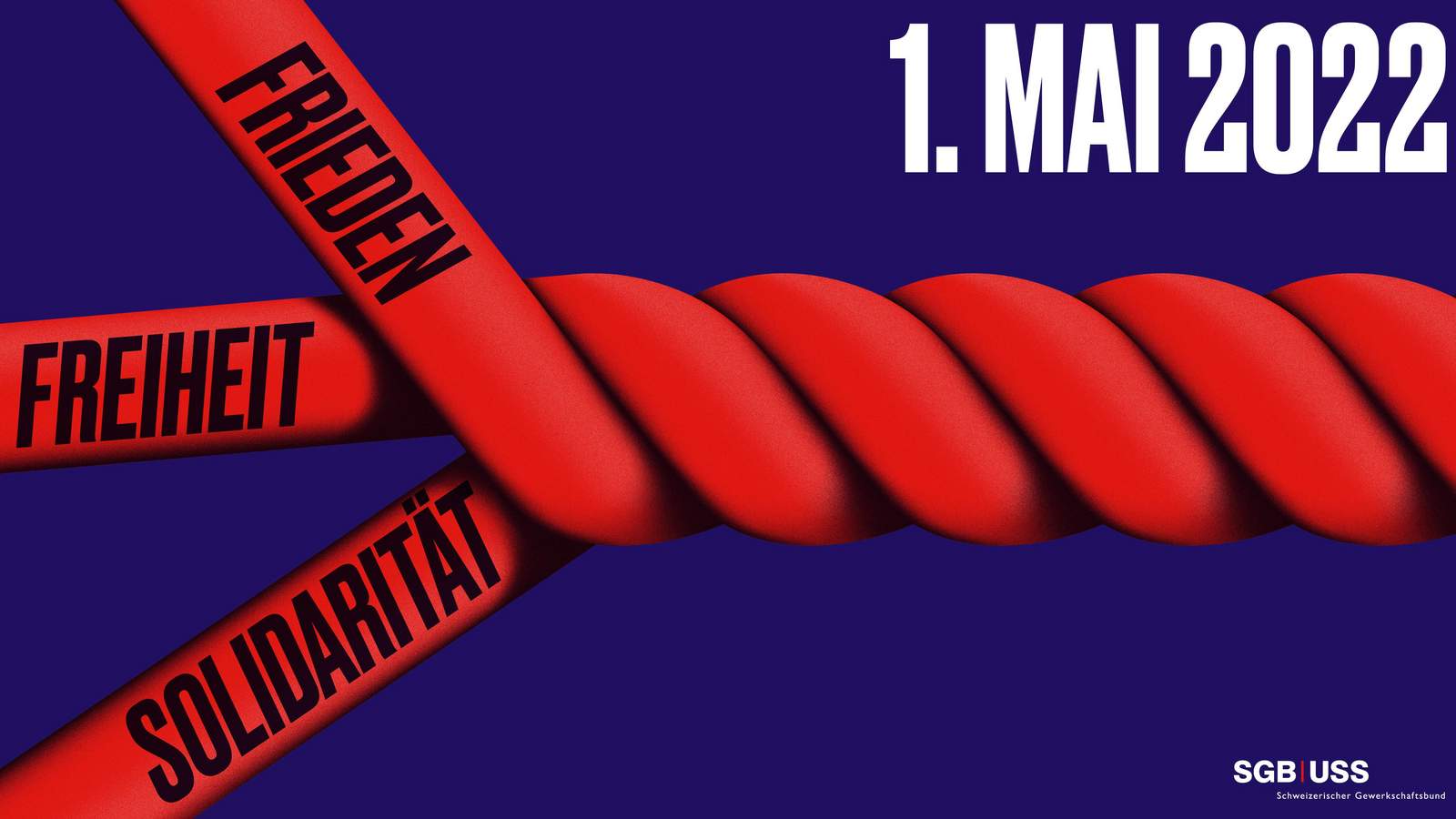 1. Mai 2022: Frieden, Freiheit, Solidarität