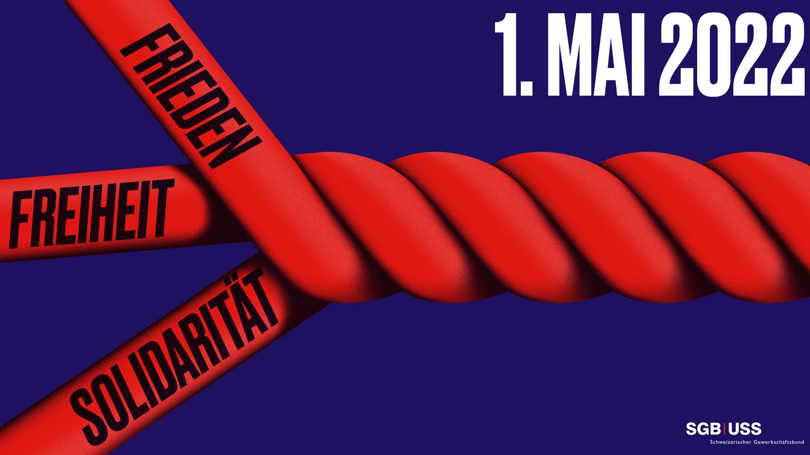 1. Mai 2022: Frieden, Freiheit, Solidarität