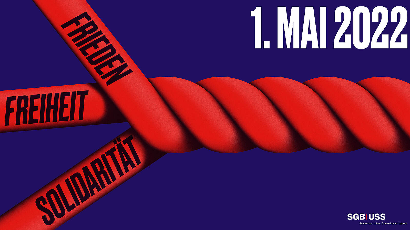 1. Mai 2022: Frieden, Freiheit, Solidarität