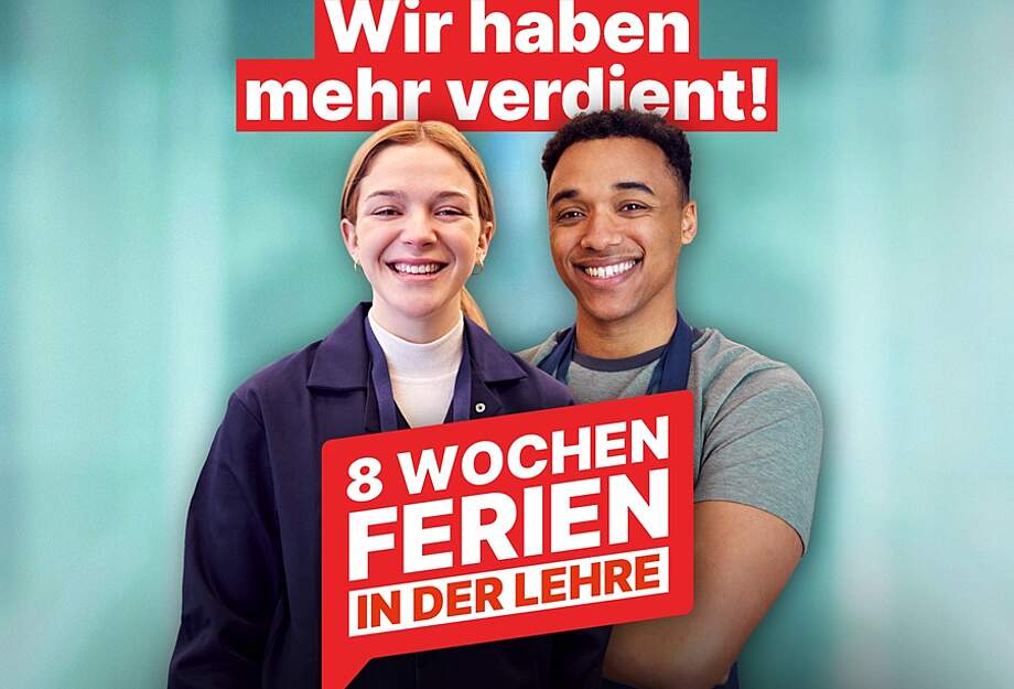 Wir haben mehr verdient: 8 Wochen Ferien in der Lehre