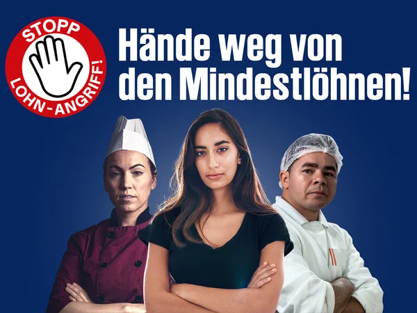Kampagnenmotiv: Hände weg von den Mindestlöhnen