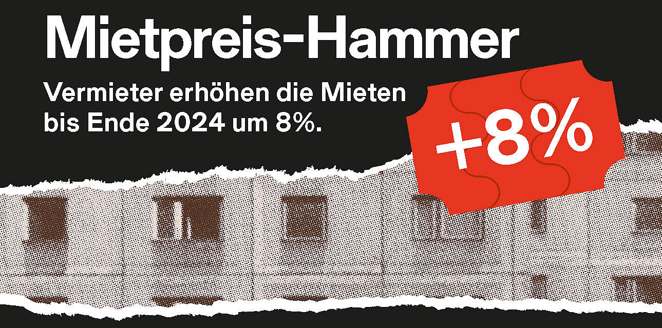 Mietpreis-Hammer: +8%